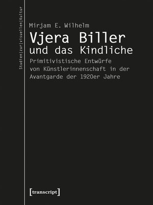 cover image of Vjera Biller und das Kindliche